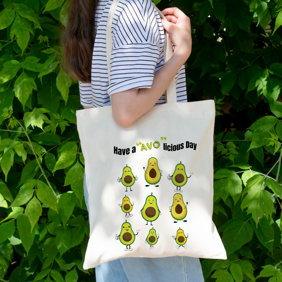 Have a Avo Day Tote Bag (Ships Only To India)