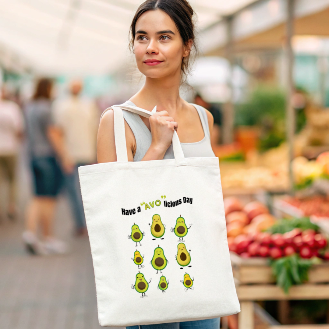 Have a Avo Day Tote Bag (Ships Only To India)