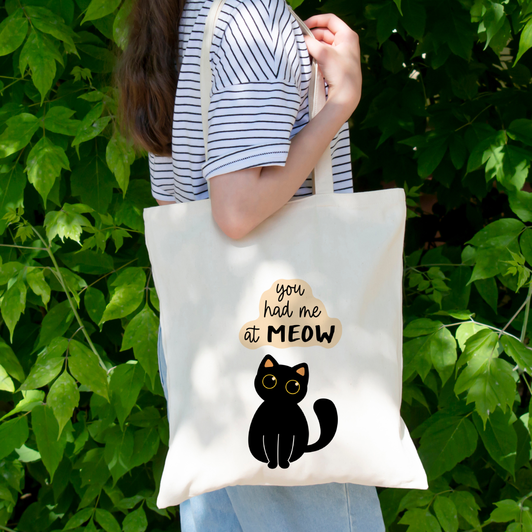 you had me at meow cat tote bag (Ships Only To India)
