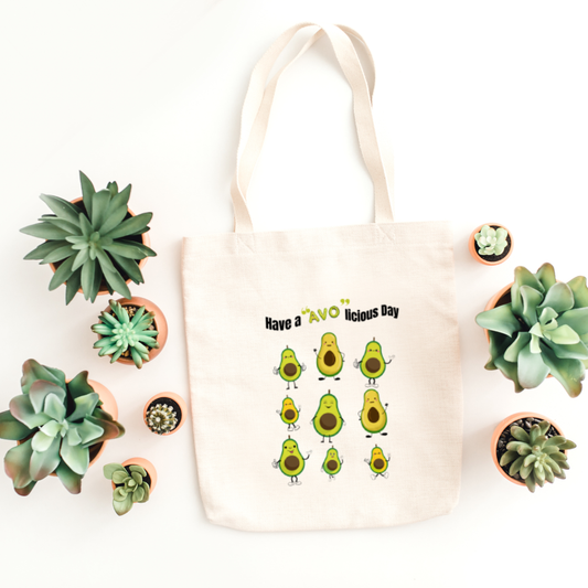 Have a Avo Day Tote Bag (Ships Only To India)