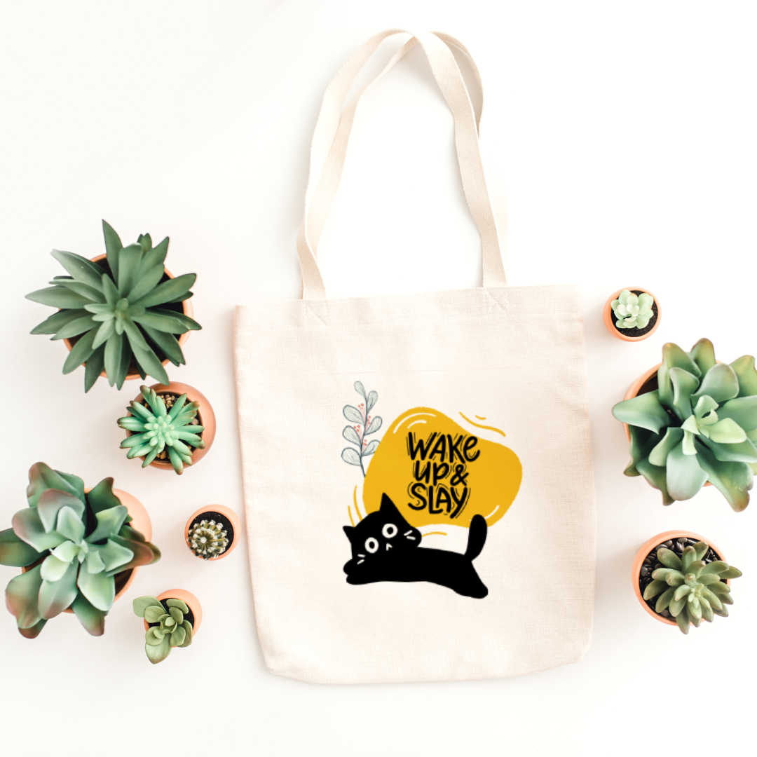 Cat Wake Up and SLAY Tote Bag (Ships Only To India)