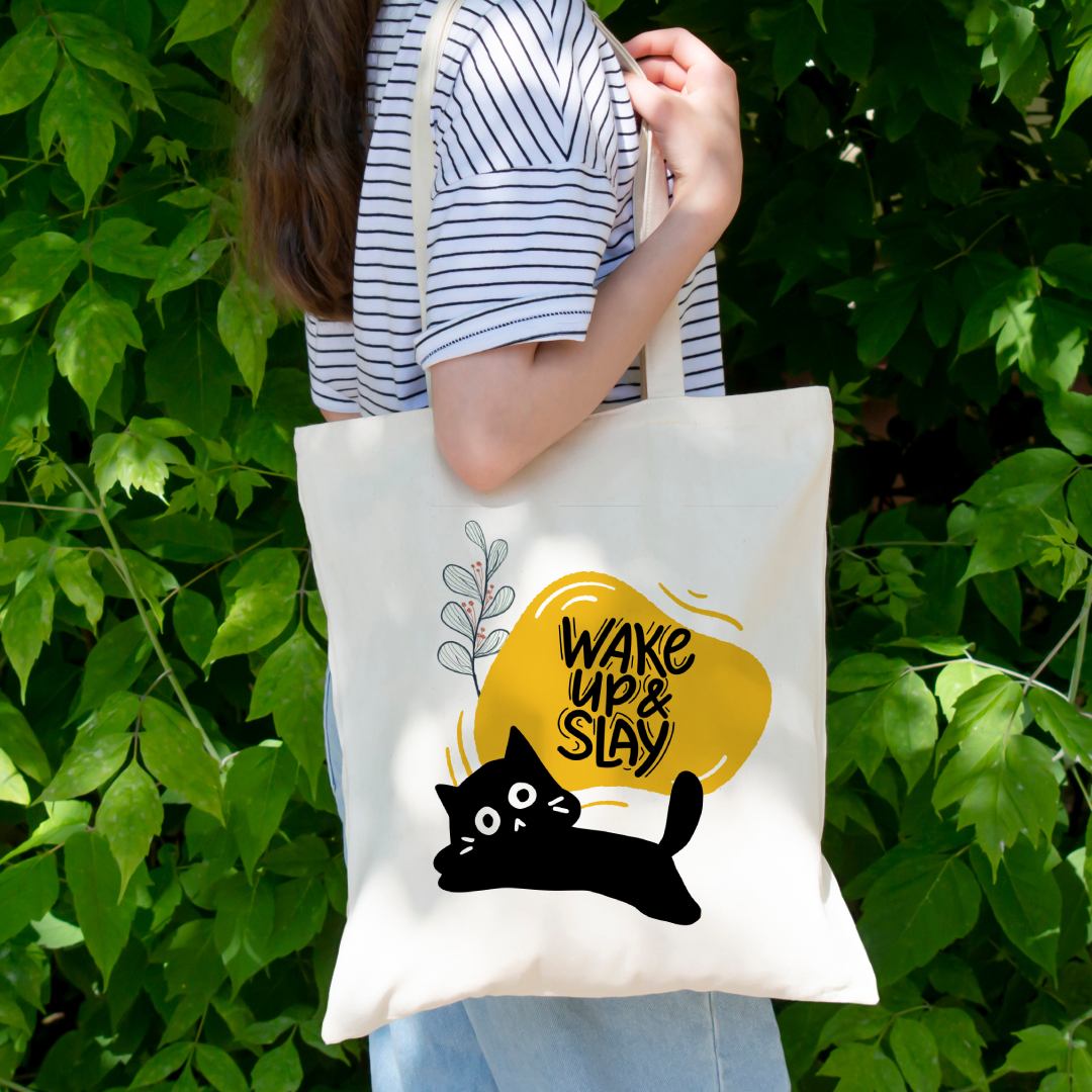 Cat Wake Up and SLAY Tote Bag (Ships Only To India)