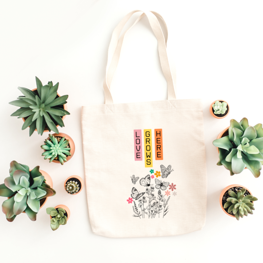 Love Grows Here Tote Bag (Ships Only To India)